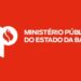 MP recomenda afastamento de parentes de prefeito no interior baiano